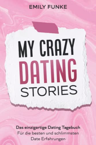 Stock image for My crazy Dating Stories for sale by GreatBookPrices