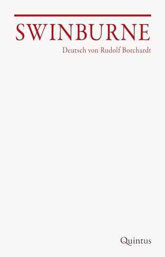 Stock image for Swinburne: Deutsch von Rudolf Borchardt for sale by Chiron Media