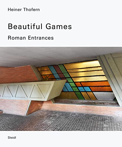 Stock image for Beautiful Games: Roman Entrances for sale by medimops