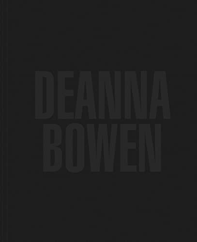 Stock image for Deanna Bowen for sale by Ludilivre Photobooks