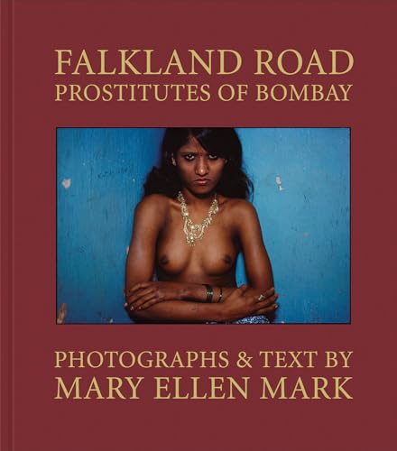 Imagen de archivo de Falkland Road. Prostitutes of Bombay. a la venta por Antiquariat Willi Braunert