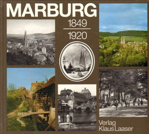 Marburg: 1849-1920 - Fowler, Angus und Dieter Woischke