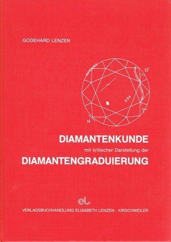 9783980029209: Diamantenkunde mit kritischer Darstellung der Diamantengraduierung