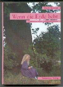 Stock image for Wenn die Erde bebt. Erlebnisse eines Aussiedlerkindes for sale by GF Books, Inc.