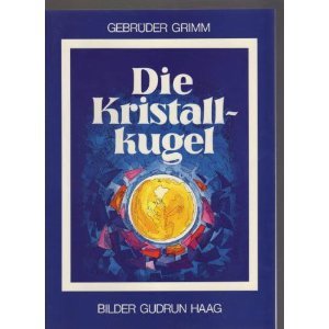 Stock image for Die Kristallkugel for sale by Leserstrahl  (Preise inkl. MwSt.)