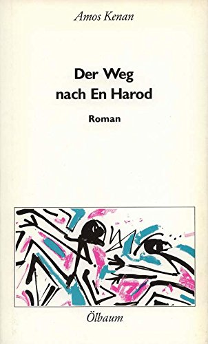 Beispielbild f�r Der Weg nach En Harod: Roman zum Verkauf von medimops
