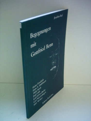 9783980099257: Begegnungen mit Gottfried Benn (German Edition)