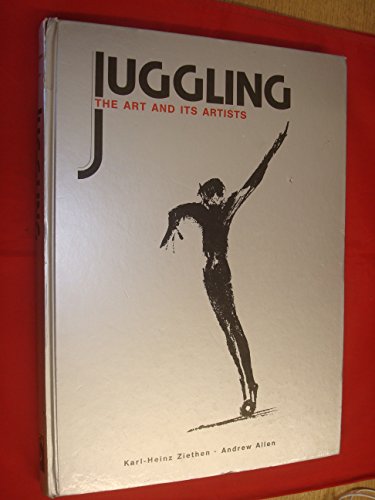 Stock image for Juggling: The Art and Its Artists. Cartoons By Toly M. for sale by Richard Sylvanus Williams (Est 1976)