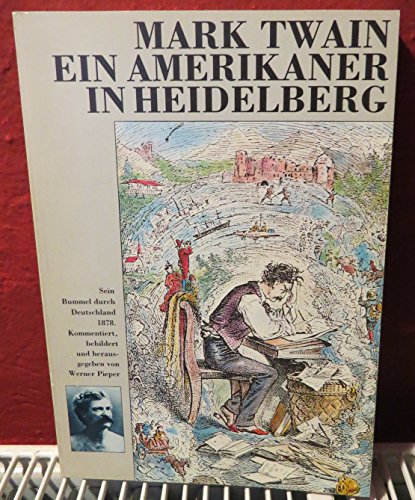 9783980116411: Mark Twain - Ein Amerikaner in Heidelberg