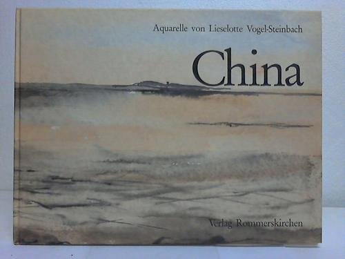 9783980125161: China. Aquarelle. Mit Tagebuchnotizen