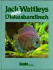 Beispielbild fr Jack Wattleys neues Diskushandbuch zum Verkauf von medimops