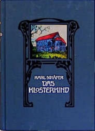 Das Klosterkind - Karl Schäfer