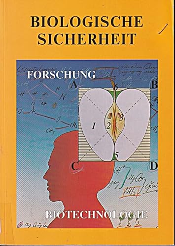 Biologische Sicherheit; Teil: Bd. 2. [Hrsg.: Projektträger Biologie, Energie, Ökologie, Forschungszentrum Jülich GmbH. Im Auftr. des Bundesministers für Forschung und Technologie] - Unbekannt