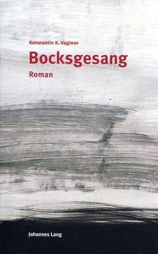 9783980147293: Bocksgesang: Roman