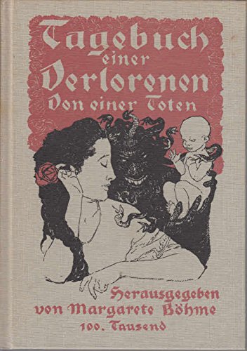 9783980160032: Tagebuch einer Verlorenen. Von einer Toten