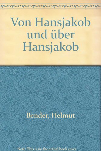 Von Hansjakob und uÌˆber Hansjakob: Aus "DuÌˆrre BlaÌˆter" und anderes, in FortfuÌˆhrung der Heinrich-Hansjakob-Briefe (German Edition) (9783980177184) by Bender, Helmut