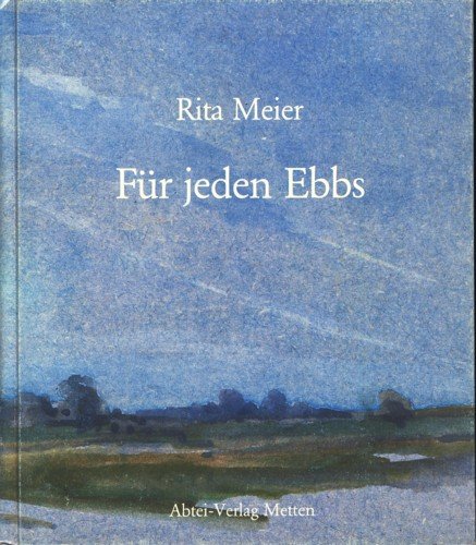 9783980182003: Fr jeden Ebbs - Meier, Rita