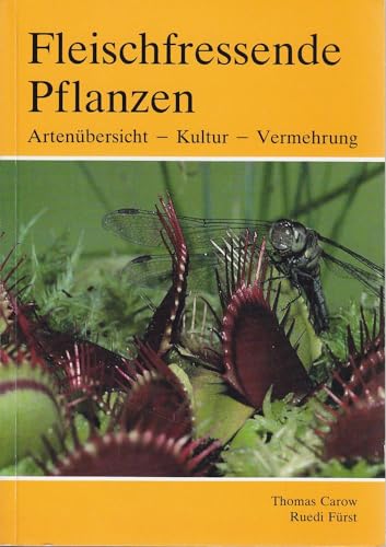 Beispielbild fr Fleischfressende Pflanzen. Artenbersicht - Kultur - Vermehrung zum Verkauf von medimops