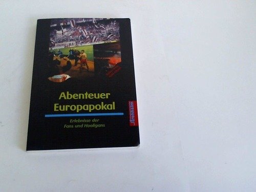 Imagen de archivo de Abenteuer Europapokal 1990 a la venta por medimops