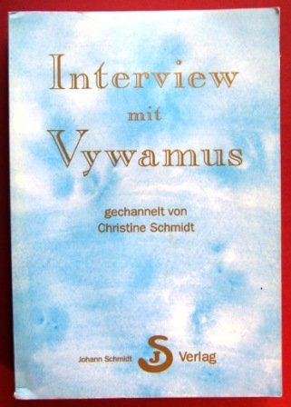 Beispielbild fr Interview mit Vywamus zum Verkauf von medimops