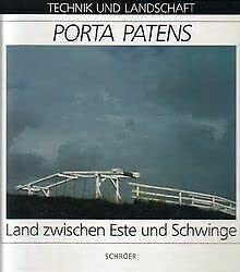 Stock image for Porta Patens. Land zwischen Este und Schwinge. for sale by Worpsweder Antiquariat