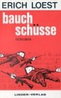 Stock image for Bauchschsse: Erzhlungen for sale by Gerald Wollermann