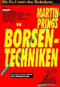 Beispielbild fr Martin Prings Brsen-Techniken Die neuen Strategien zum Brsenerfolg in den schnellen und volatilen Mrkten von heute von Martin J. Pring Aus dem Inhalt: 1. Grundlagen der Momentum-Interpretation Teil 1 2. Grundlagen der Momentum-Interpretation Teil 2 3. Rate-of-Change (Die Vernderungsrate) 4. Der RSI-Indikator 5. Trendabweichung und der MACD 6. Der Stochastik-Indikator und der Williams %R-Indikator 7. Das KST-System 8. Volatilitt und das Konzept des Directional Movement 9. Der Commodity Selection Index und das Parabolic System 10. Sonstige Momentum-Indikatoren 11. Momentum des Umsatzvolumens 12. Internes Momentum des Marktes Die stndig steigende Leistungsfhigkeit von Computerprogrammen erffnet heute nahezu unbegrenzte Analysemglichkeiten. In der deutschen bersetzung des amerikanischen Technik-Bestsellers finden Sie nicht nur eine ausfhrliche Einfhrung in den Umgang mit allen "gngigen" Konzepten, sondern auch eine Unmenge vllig neuer Analyseanstze und Denkanregungen. Dabei zum Verkauf von BUCHSERVICE / ANTIQUARIAT Lars Lutzer