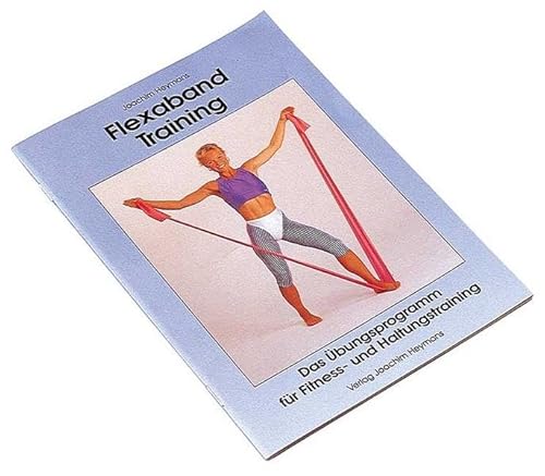 Beispielbild fr Flexaband-Training: Training und Therapie mit dem Gymnastikband zum Verkauf von Buchmarie