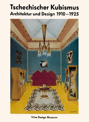 Beispielbild fr Tschechischer Kubismus. Architektur und Design, 1910 - 1925. zum Verkauf von Antiquariat & Verlag Jenior