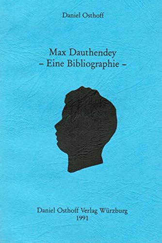 Beispielbild fr Max Dauthendey. eine Bibliographie. zum Verkauf von Biblion Antiquariat