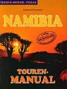 9783980259415: Namibia - Touren-Manual