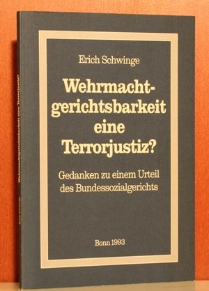 Beispielbild fr Wehrmachtgerichtsbarkeit eine Terrorjustiz?. Gedanken zu einem Urteil des Bundessozialgerichts zum Verkauf von medimops