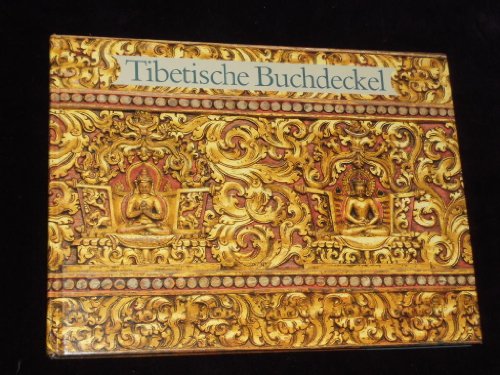 9783980270007: Tibetische Buchdeckel (Ausstellungskataloge / Bayerische Staatsbibliothek) (German Edition)