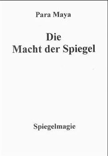 Stock image for Die Macht der Spiegel for sale by medimops
