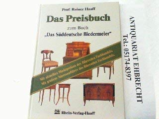 9783980281225: Preisbuch zum Buch "Das Suddeutsche Biederemeier." (Das)