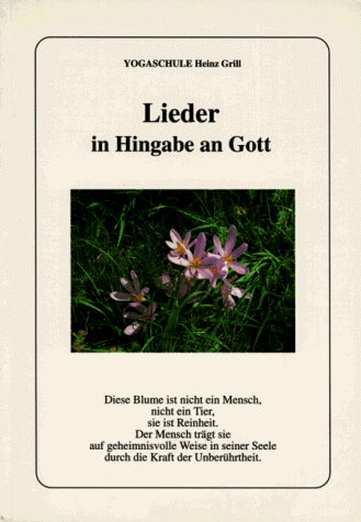 9783980293549: Lieder in Hingabe an Gott