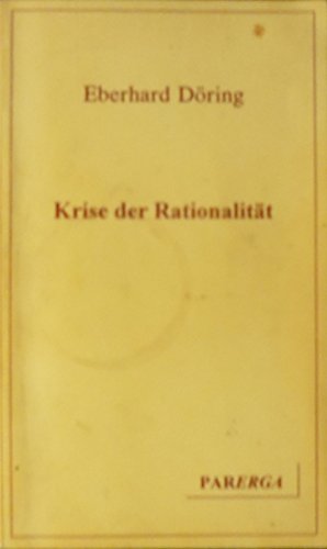 Beispielbild fr Krise der Rationalitt zum Verkauf von medimops