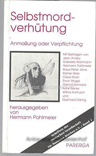 Stock image for Selbstmordverhtung. Anmaung oder Verpflichtung for sale by Norbert Kretschmann