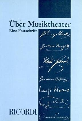 Stock image for ber Musiktheater : Eine Festschrift for sale by Buchpark