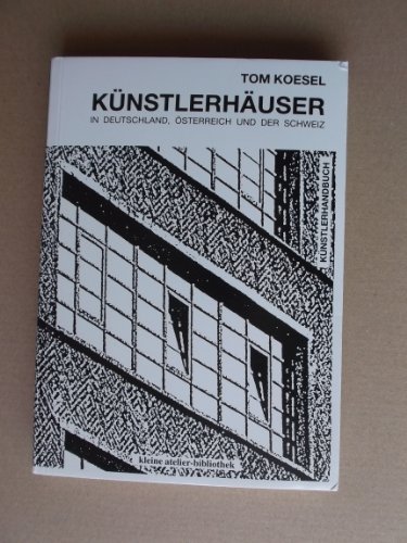 9783980313179: Knstlerhuser: In Deutschland, sterreich und Schweiz (Livre en allemand)