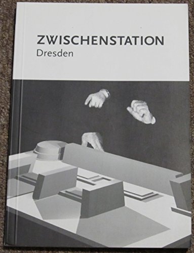 Stock image for Zwischenstation. Dresden for sale by Kultgut