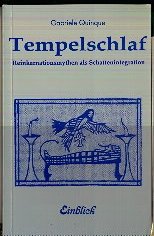 Imagen de archivo de Tempelschlaf. Reinkarnationsmythen als Schattenintegration a la venta por medimops