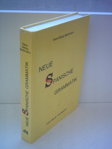 Stock image for Neue Spanische Grammatik for sale by medimops