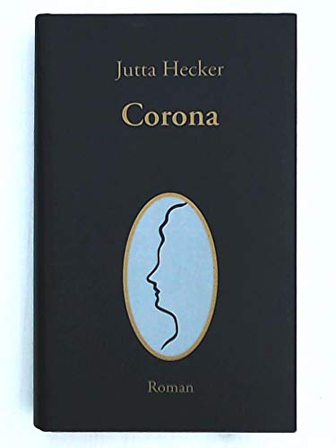 Beispielbild fr Corona - Das Leben der Schauspielerin Corona Schrter zum Verkauf von Versandantiquariat Jena