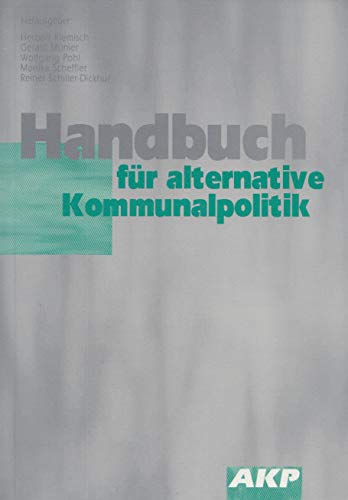 9783980364102: Handbuch fr alternative Kommunalpolitik (Livre en allemand)