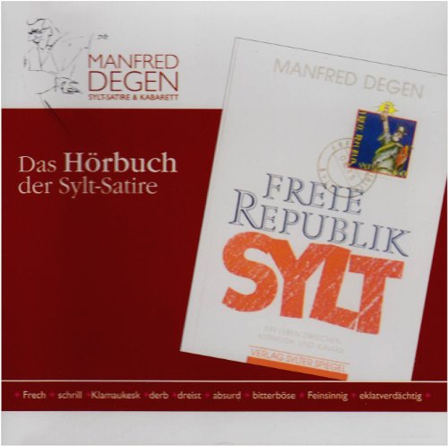 Beispielbild fr Freie Republik Sylt. Das Hrbuch. CD: Ein Leben zwischen Kurmusik und Kaviar zum Verkauf von medimops