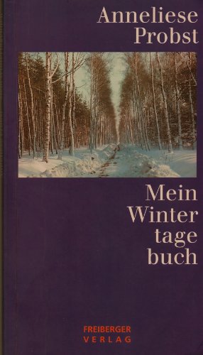 Beispielbild fr Mein Wintertagebuch zum Verkauf von Martin Greif Buch und Schallplatte