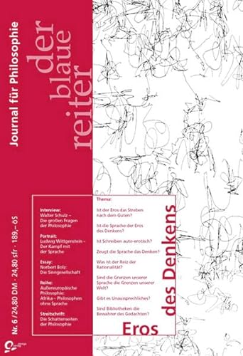 Stock image for Der blaue reiter, Journal fr Philosophie, Nr.6, Eros des Denkens: BD 6 for sale by medimops