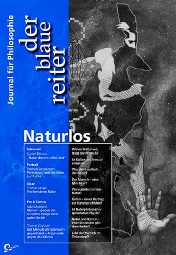 Stock image for Der blaue reiter, Journal fr Philosophie, Nr.9, Naturlos: Bd 9 for sale by medimops