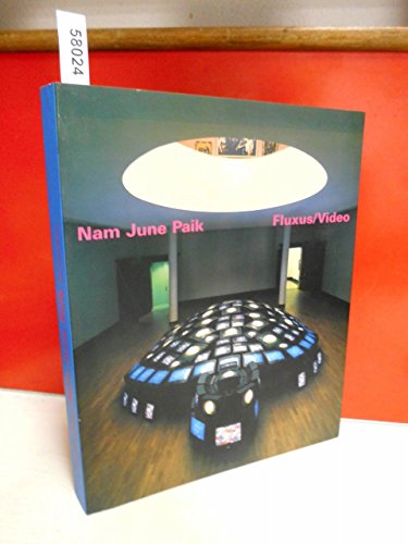 Beispielbild fr Nam June Paik Fluxus /Video zum Verkauf von Buchpark